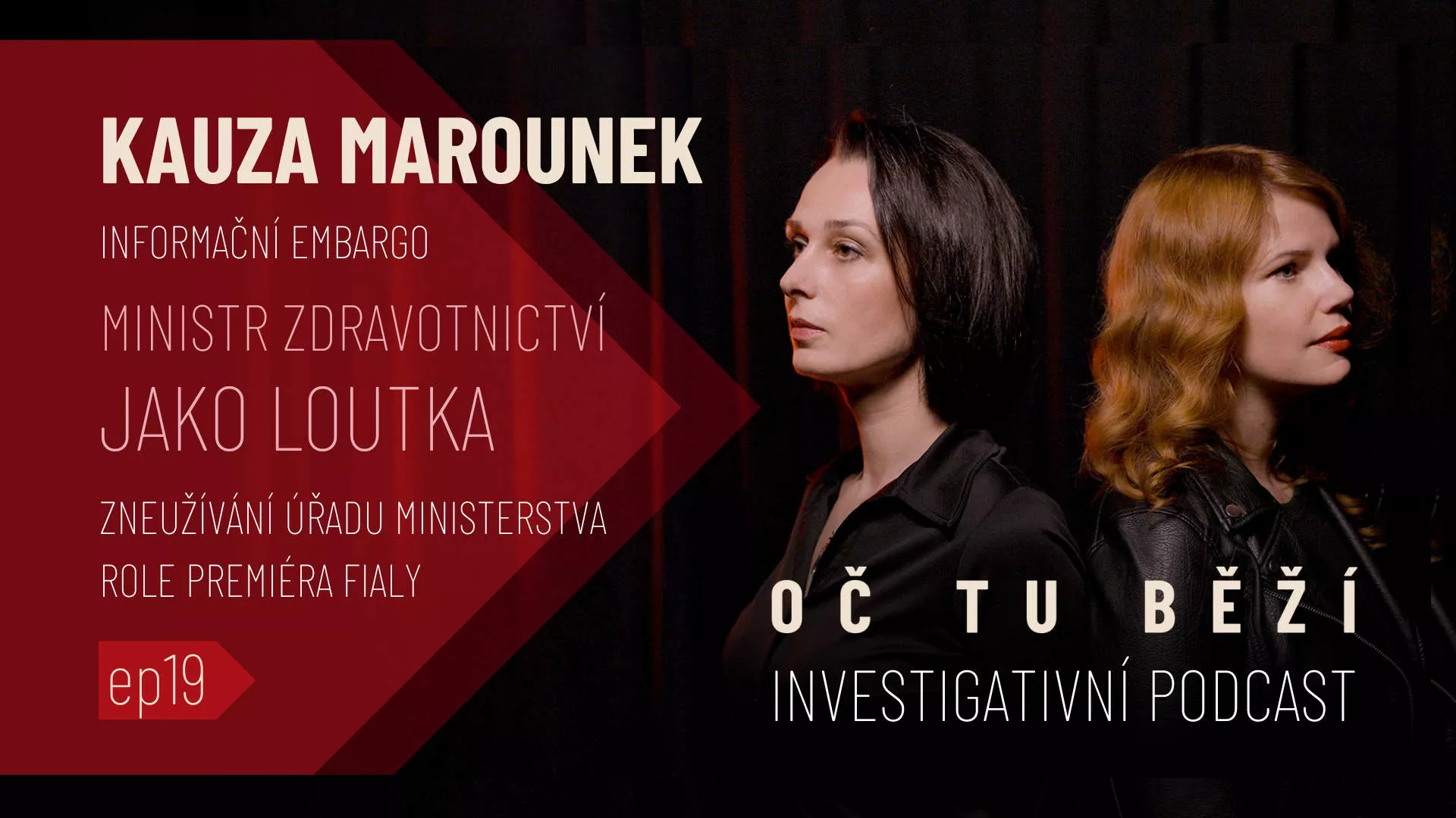 Oč tu běží 19 díl Kauza Marounek